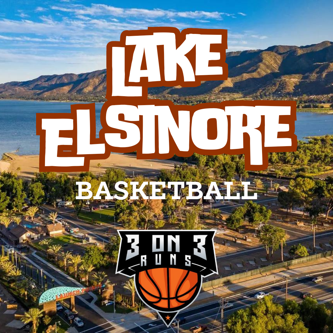 Lake Elsinore 3on3 Basketball Runs